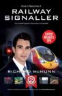 Image for How to Become a Railway Signaller: The Ultimate Guide to Becoming a Signaller