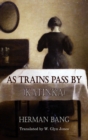 Image for As trains pass by (Katinka)