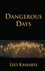 Image for Dangerous days