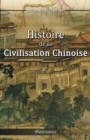Image for Histoire de la Civilisation Chinoise