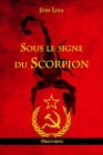 Image for Sous le signe du Scorpion : L&#39;ascension et la chute de l&#39;Empire Sovietique