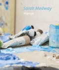 Image for Sarah Medway - Voyage