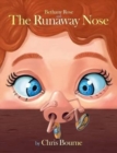 Image for Bethany Rose and The Runaway Nose