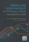 Image for Safety and improvement in primary care: the essential guide