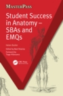 Image for Student Success in Anatomy: SBAs and EMQs