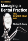 Image for Managing a Dental Practice the Genghis Khan Way