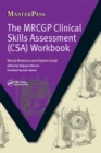 Image for The MRCGP Clinical Skills Assessment (CSA) Workbook