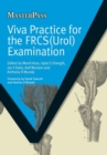 Image for Viva Practice for the FRCS(Urol) Examination