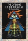 Image for The Opening of the Third Eye