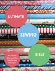 Image for Ultimate sewing bible  : a complete reference with step-by-step techniques
