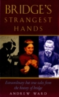Image for Bridge&#39;s strangest hands