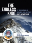 Image for Endless Knot: K2 Mountain of Dreams and Destiny