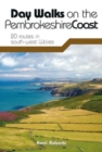 Image for Day walks on the Pembrokeshire Coast  : 20 routes in south-west Wales