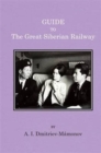 Image for Guide to the Great Siberian Railway