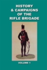 Image for Verner&#39;s History and Campaigns of the Rifle Brigade 1800 - 1809