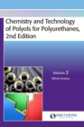Image for Chemistry and Technology of Polyols for Polyurethanes, 2nd Edition, Volume 2