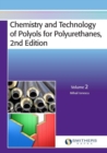 Image for Chemistry and Technology of Polyols for Polyurethanes, 2nd Edition, Volume 2