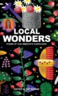 Image for Local Wonders : Poems of Our Immediate Surrounds