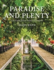 Image for Paradise and plenty  : a Rothschild family garden