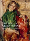 Image for The girl in the green jumper  : my life with the artist Cyril Mann