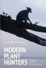 Image for Modern Plant Hunters