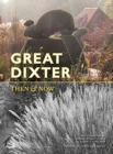 Image for Great Dixter then and now