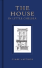 Image for The house in little Chelsea