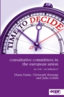 Image for Consultative committees in the European Union: no vote - no influence?