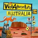 Image for WatAdventure in Australia