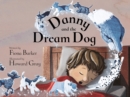 Image for Danny and the Dream Dog