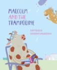 Image for Malcolm and the Trampoline
