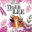 Image for A tiger named Lee