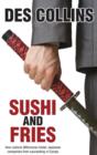 Image for Sushi and Fries : How Cultural Differences Hinder Japanese Companies from Succeeding in Europe