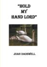 Image for Hold My Hand Lord