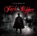 Image for Little Book of Jack the Ripper