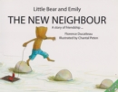 Image for Little Bear and Emily : The New Neighbour