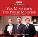 Image for Yes Minister &amp; Yes Prime Minister: The Complete Audio Collection