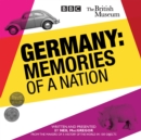 Image for Germany  : the memories of a nation