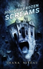 Image for The House of Frozen Screams