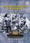 Image for Counterinsurgency in paradise  : seven decades of civil war in the Phillippines