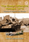 Image for The Easter Offensive - Vietnam 1972Volume 2,: Tanks in the streets