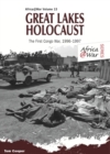 Image for Great Lakes Holocaust: First Congo War, 1996-1997