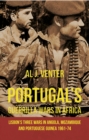 Image for Portugal&#39;s Guerrilla Wars in Africa