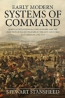 Image for Early Modern Systems of Command