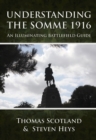 Image for Understanding the Somme 1916