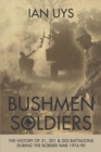 Image for Bushmen Soldiers