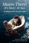 Image for Miaow There!: It&#39;s Misty at Sea!