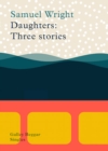 Image for Daughters: Three Stories