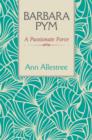 Image for Barbara Pym  : a passionate force