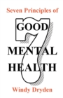 Image for Seven Principles of Good Mental Health